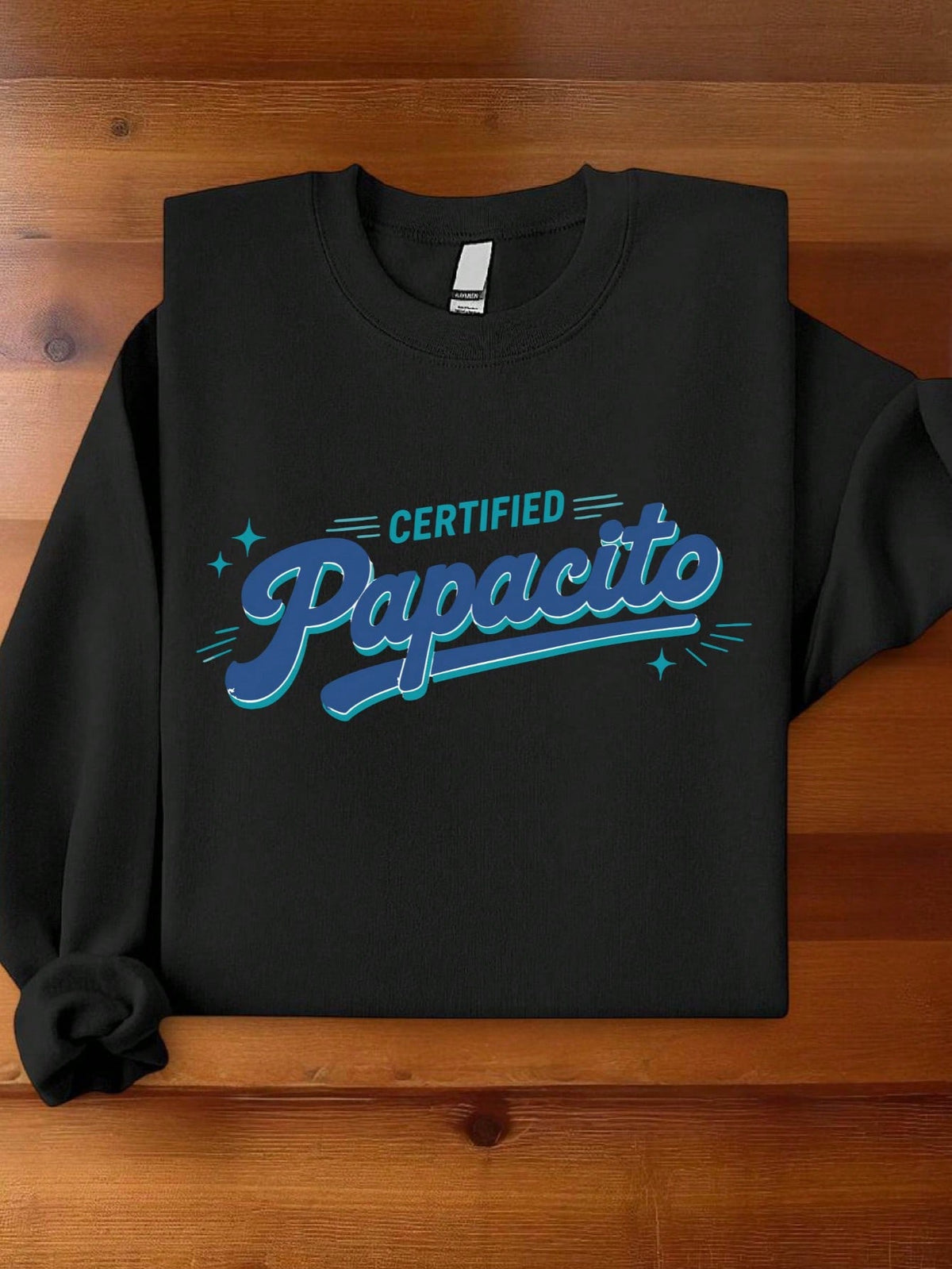 1 PC Certified Mamacita Papacito Sweatshirt