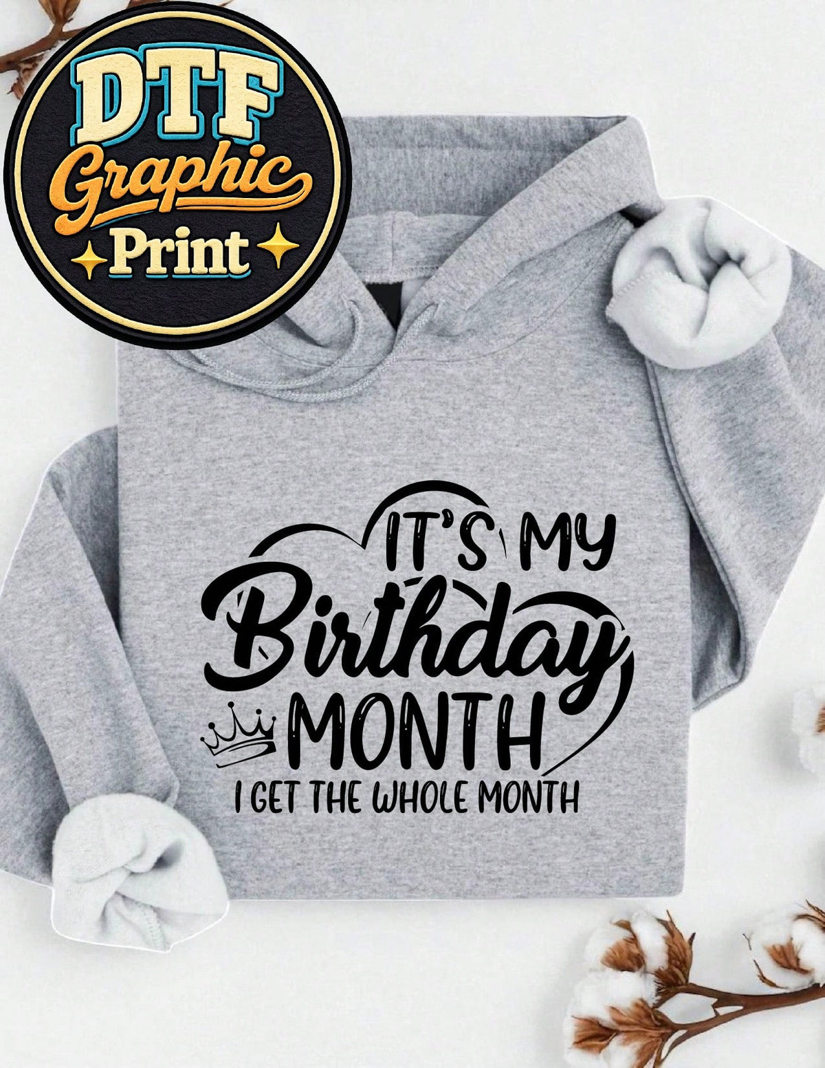 It's My Birthday Month Hoodie