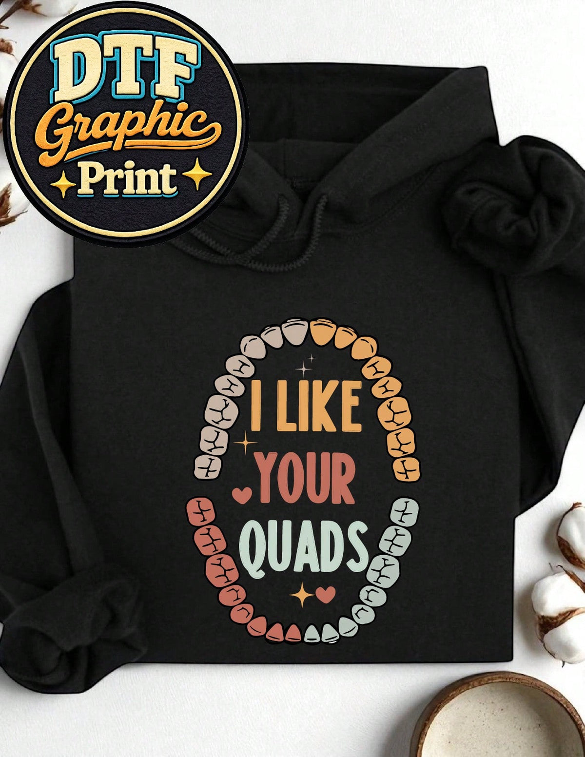 I Like Your Quads Hoodie