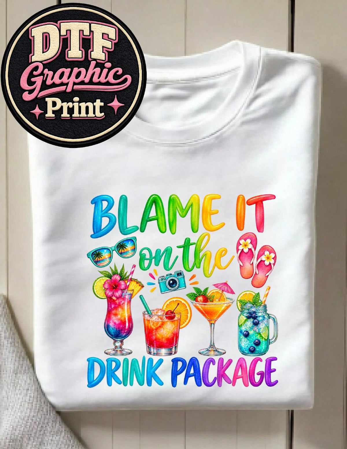 Blame It On The Drink Package T-Shirt
