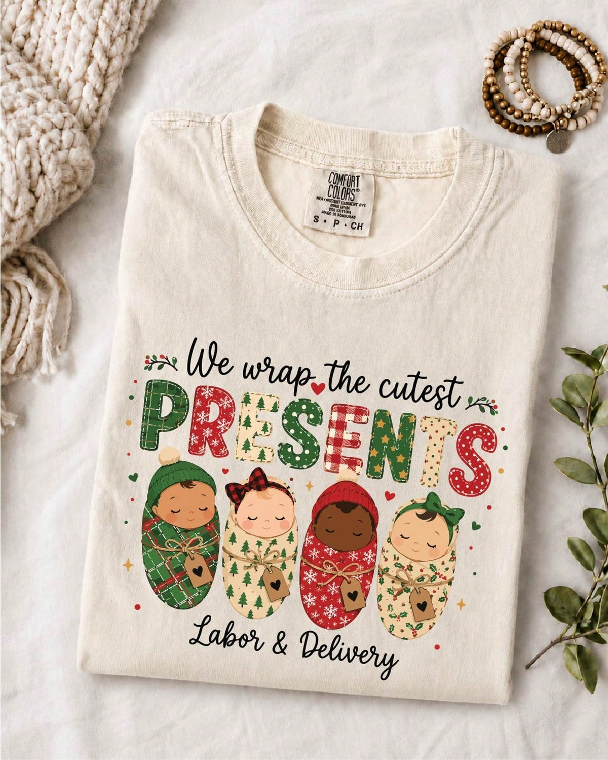 We Wrap The Cutest Presents L&D Nurse T-Shirt