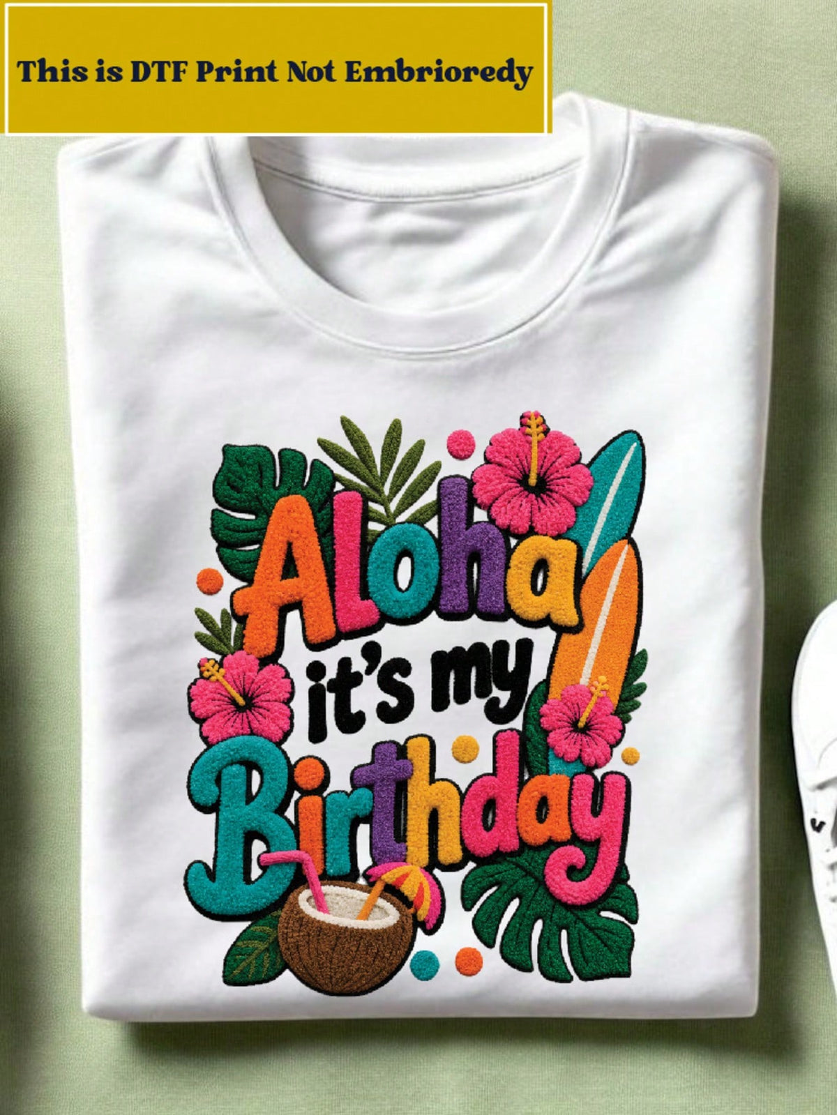 Aloha It's My Birthday Puff Yarn (DTF Graphic Print) T-Shirt
