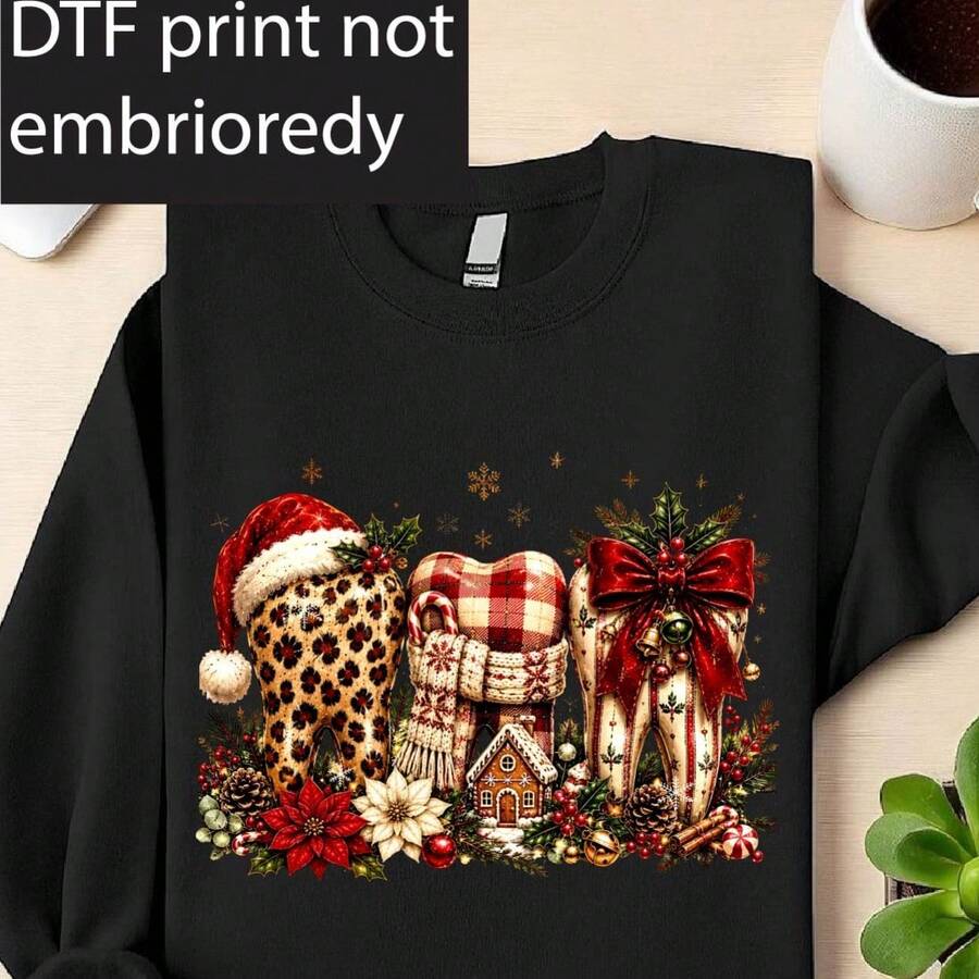 Christmas Teeth Dentist ( DTF Graphic Print) Sweatshirt