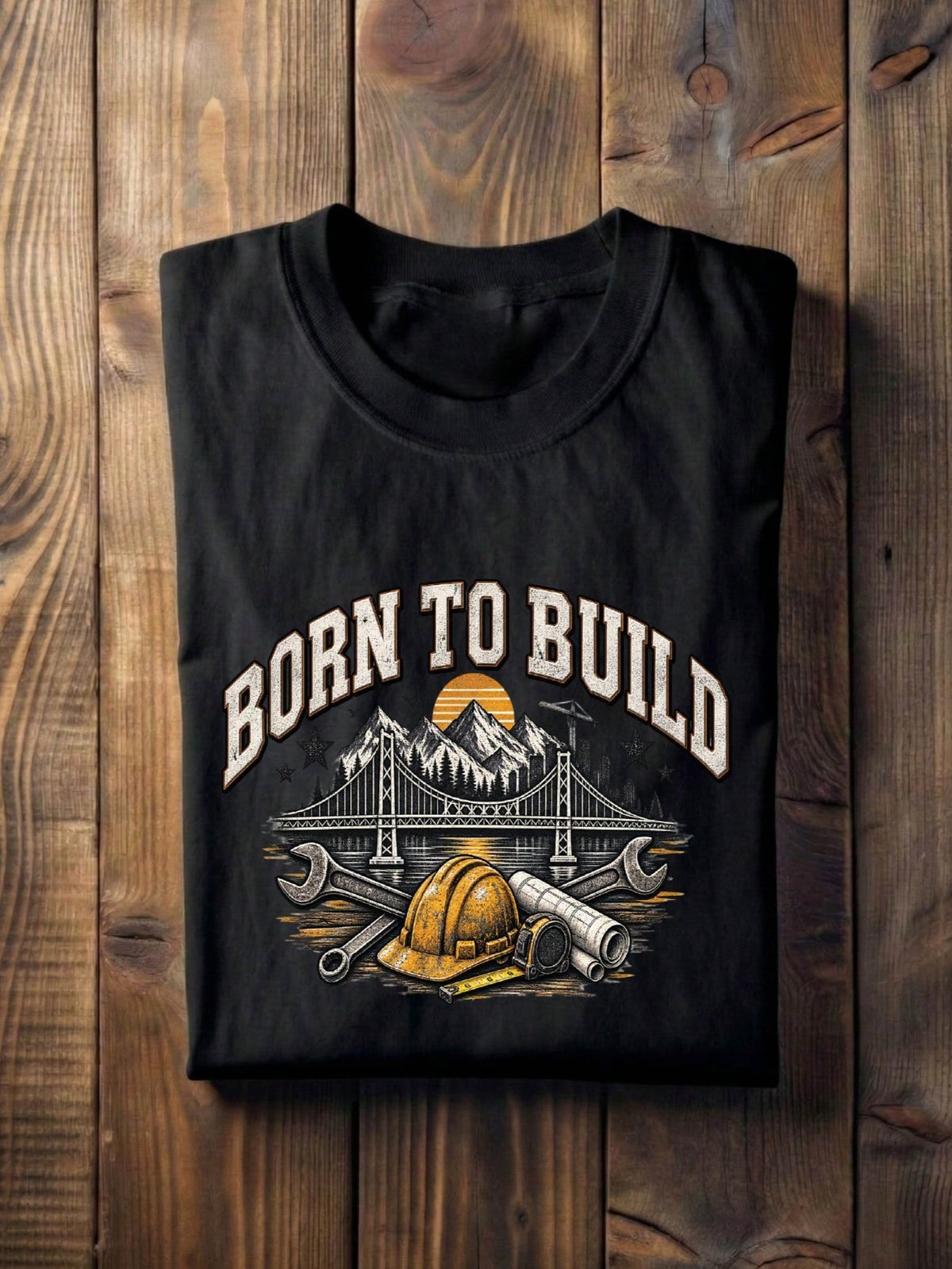 Born To Build T-Shirt
