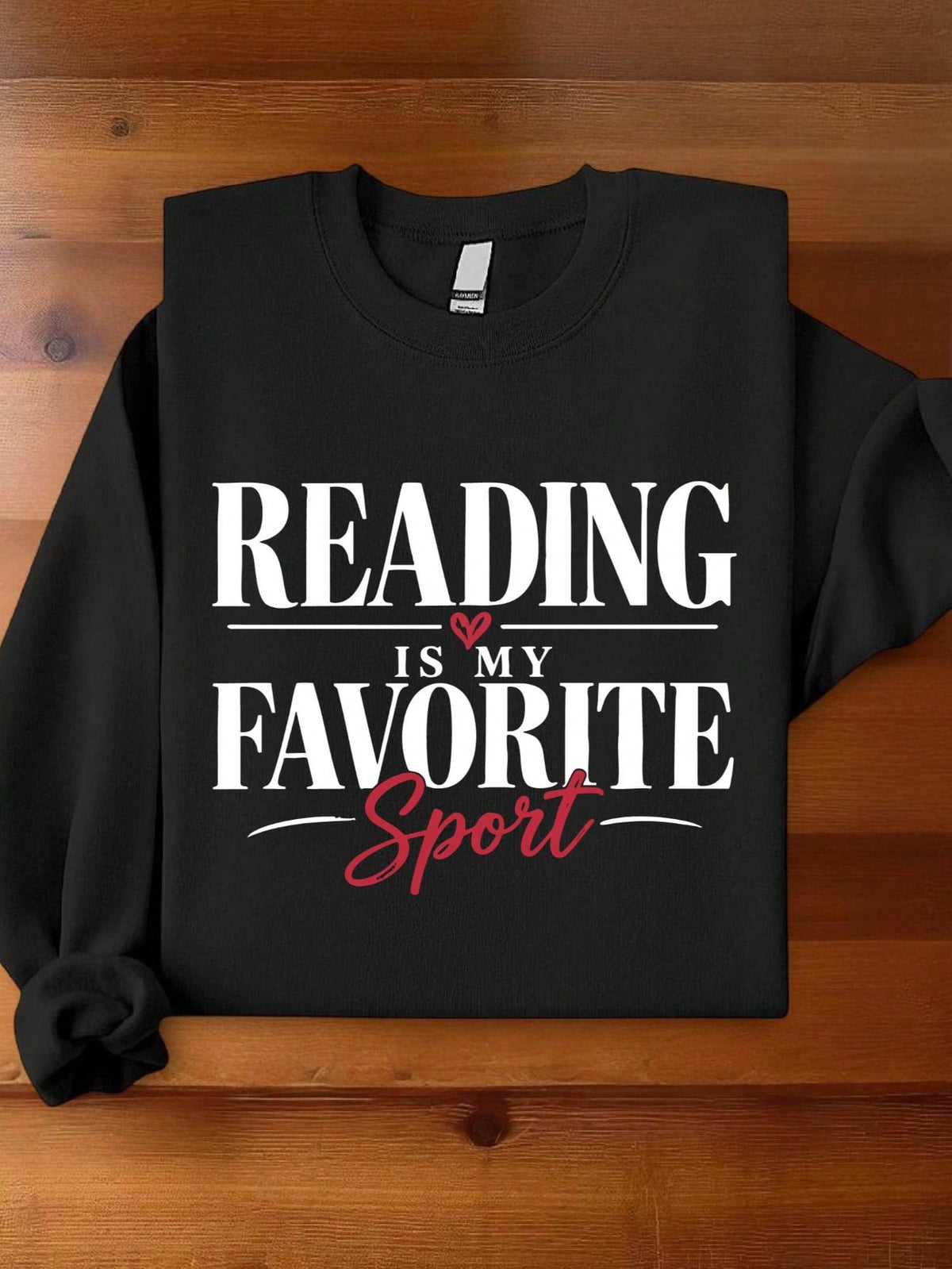 Reading Is My Favorite Sport Sweatshirt