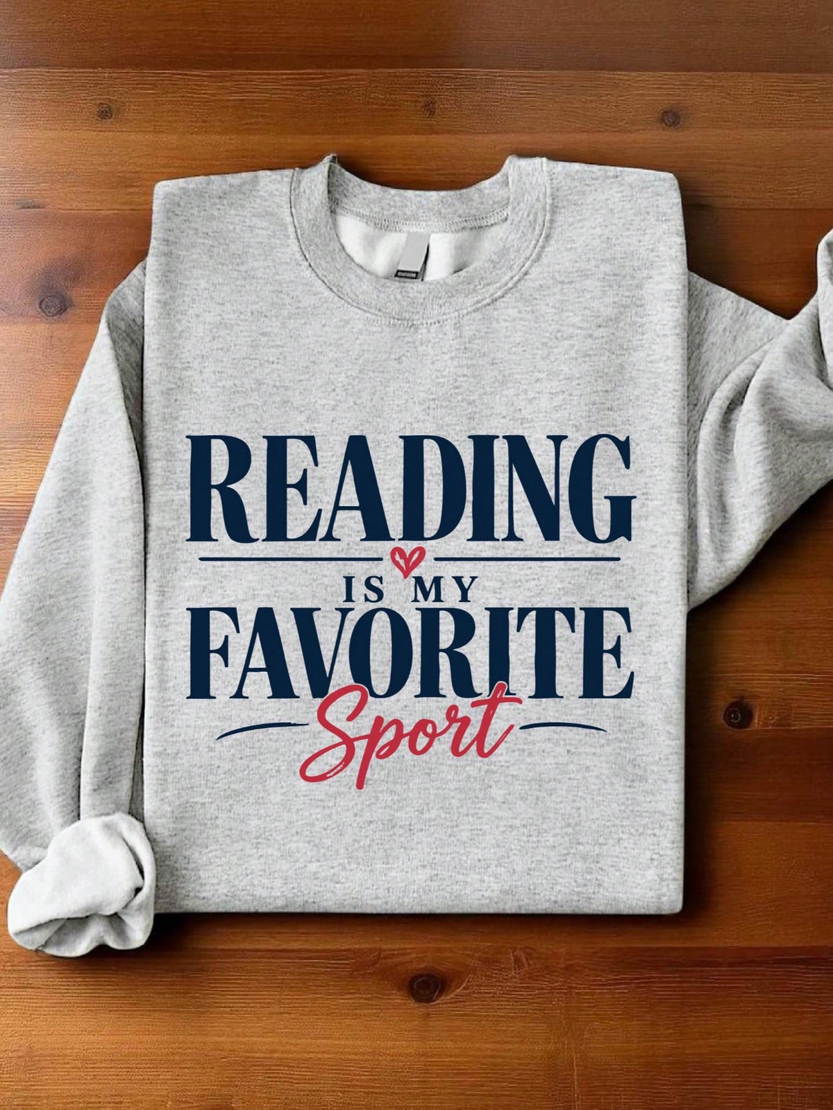 Reading Is My Favorite Sport Sweatshirt