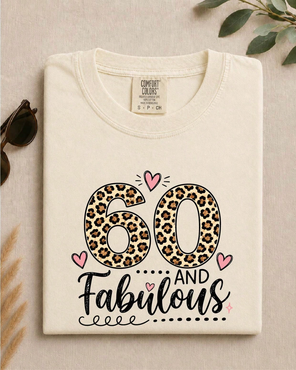 60 And Fabulous T-Shirt