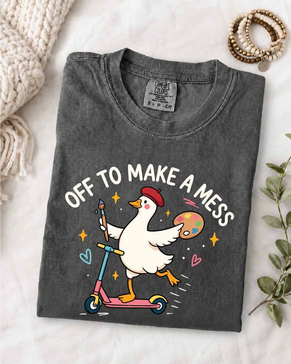 Off To Make A Mess T-Shirt