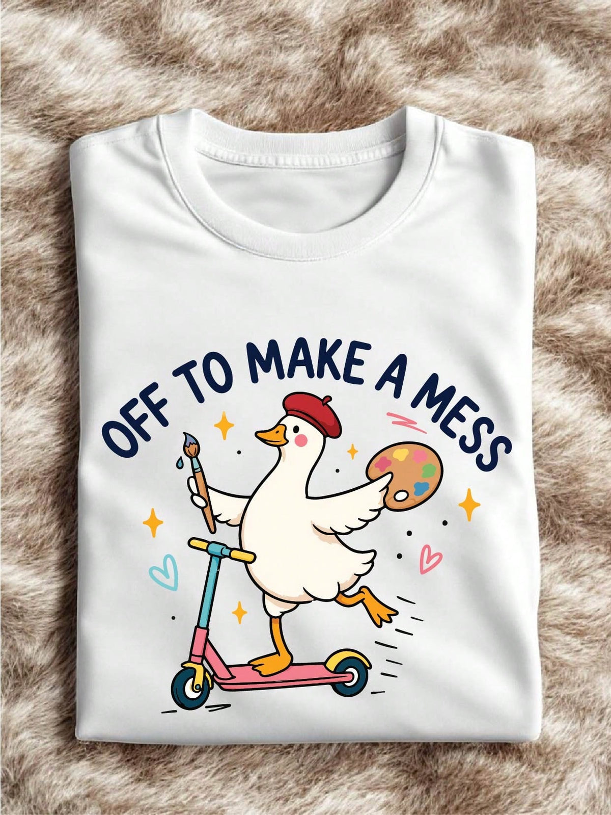 Off To Make A Mess T-Shirt