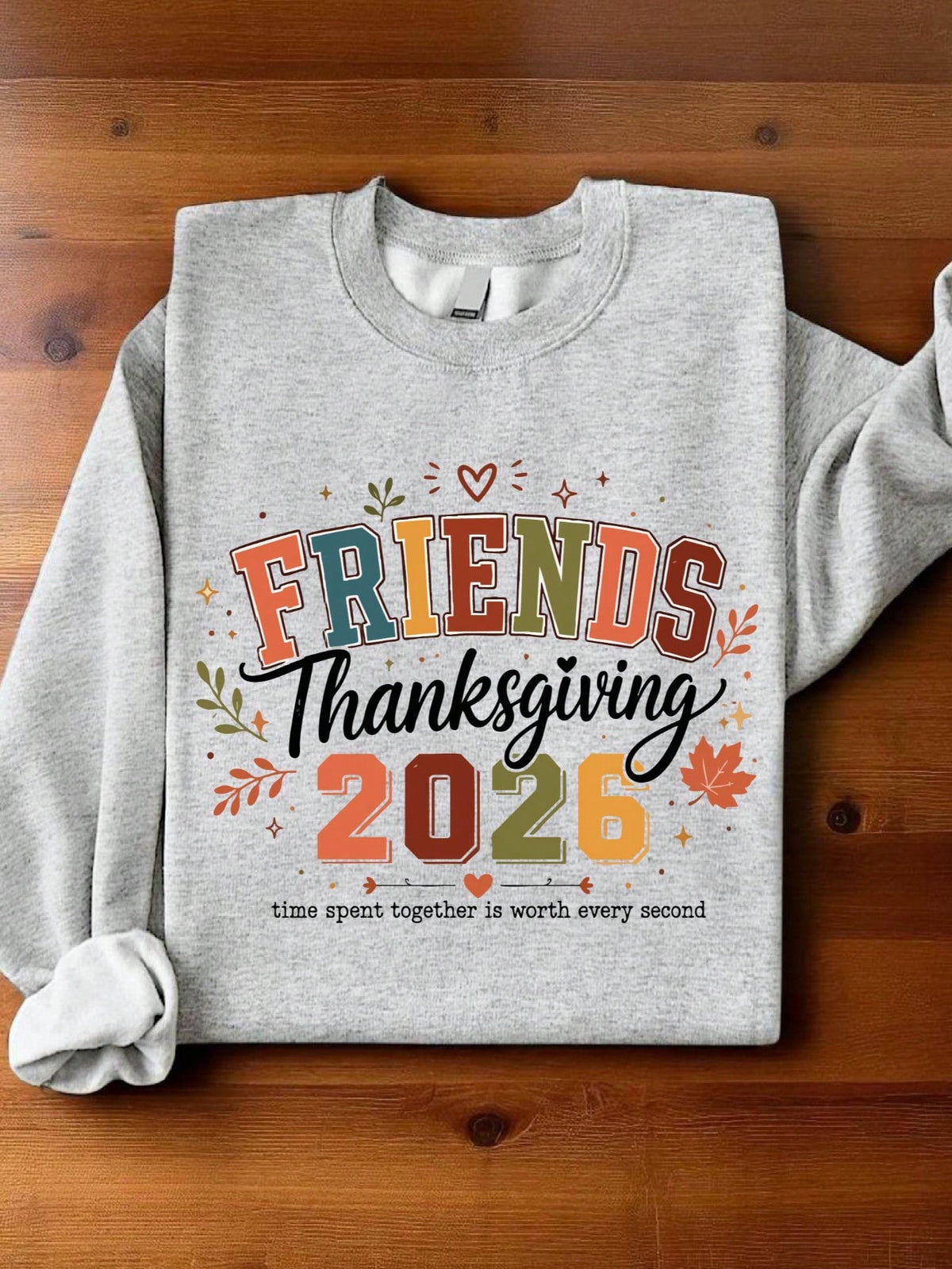 Friends Thanksgiving 2026 Sweatshirt