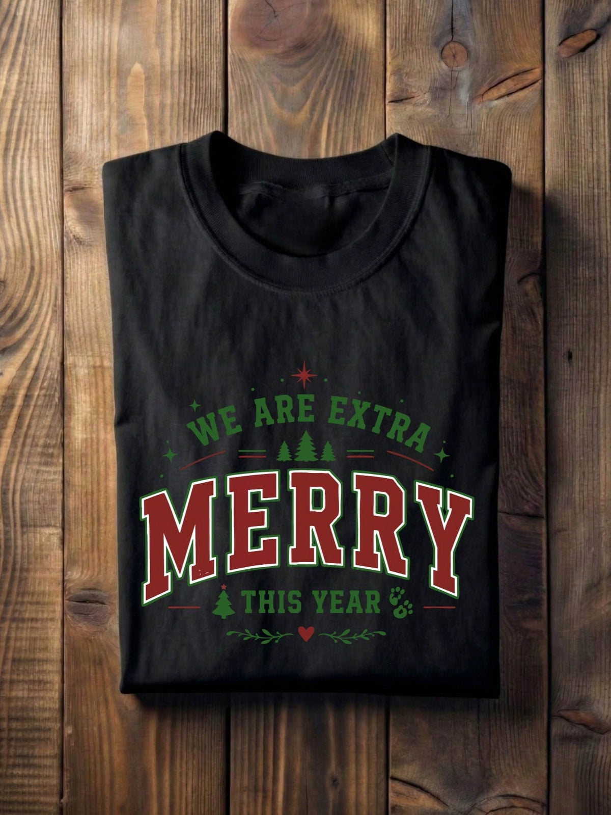 We Are Extra Merry This Year T-Shirt