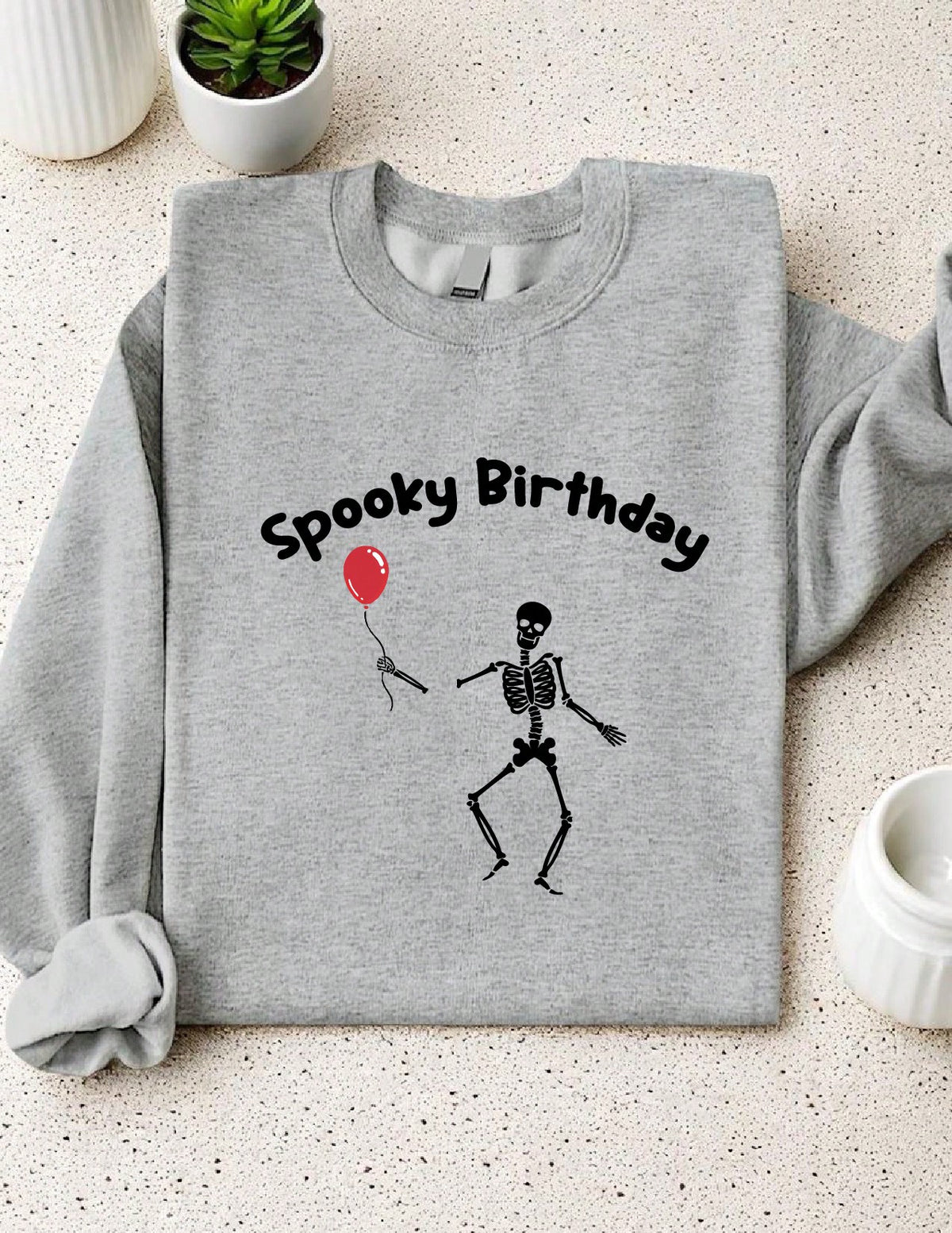 Skeleton Spooky Birthday Sweatshirt