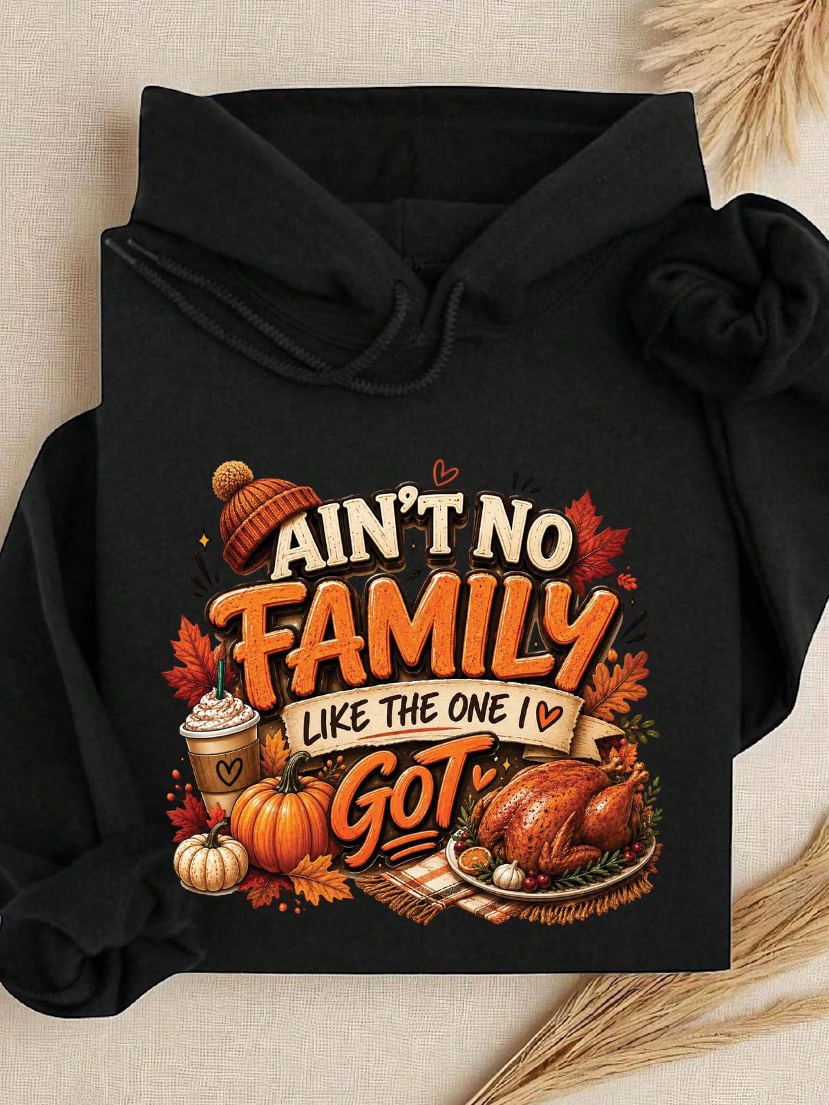 Ain't No Family Like The One I Got Hoodie