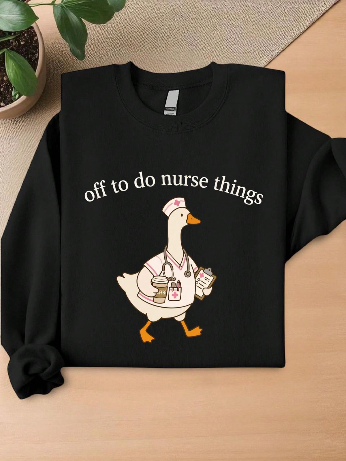 Off To Do Nurse Things Sweatshirt