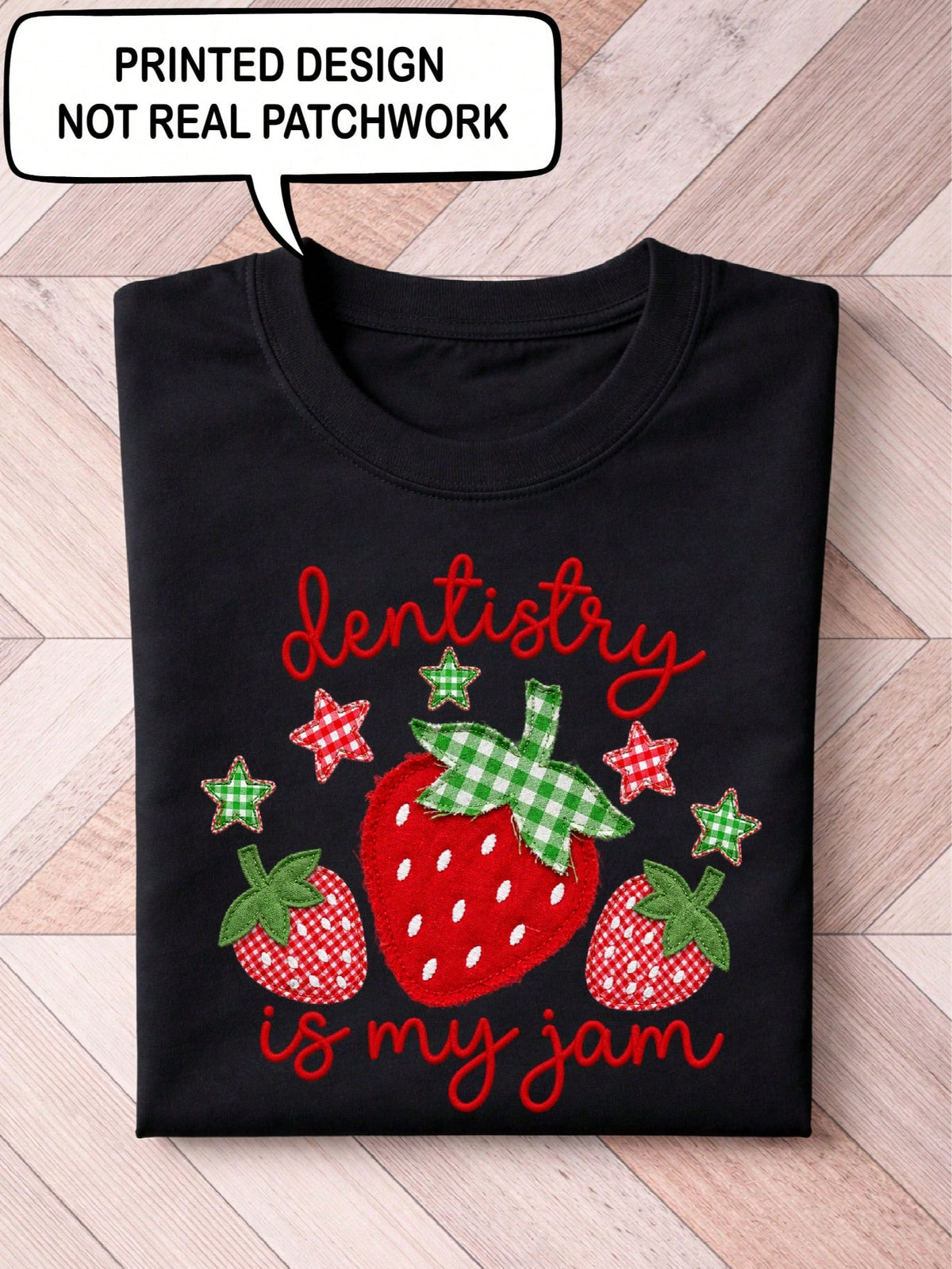 Dentistry Is My Jam T-Shirt
