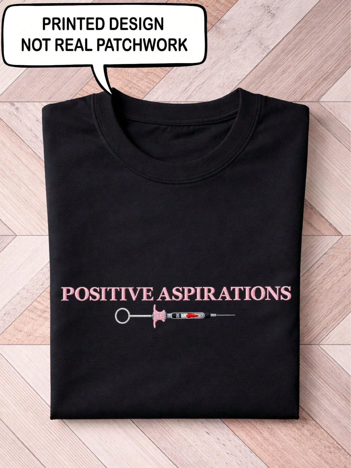 Positive Aspirations T-Shirt