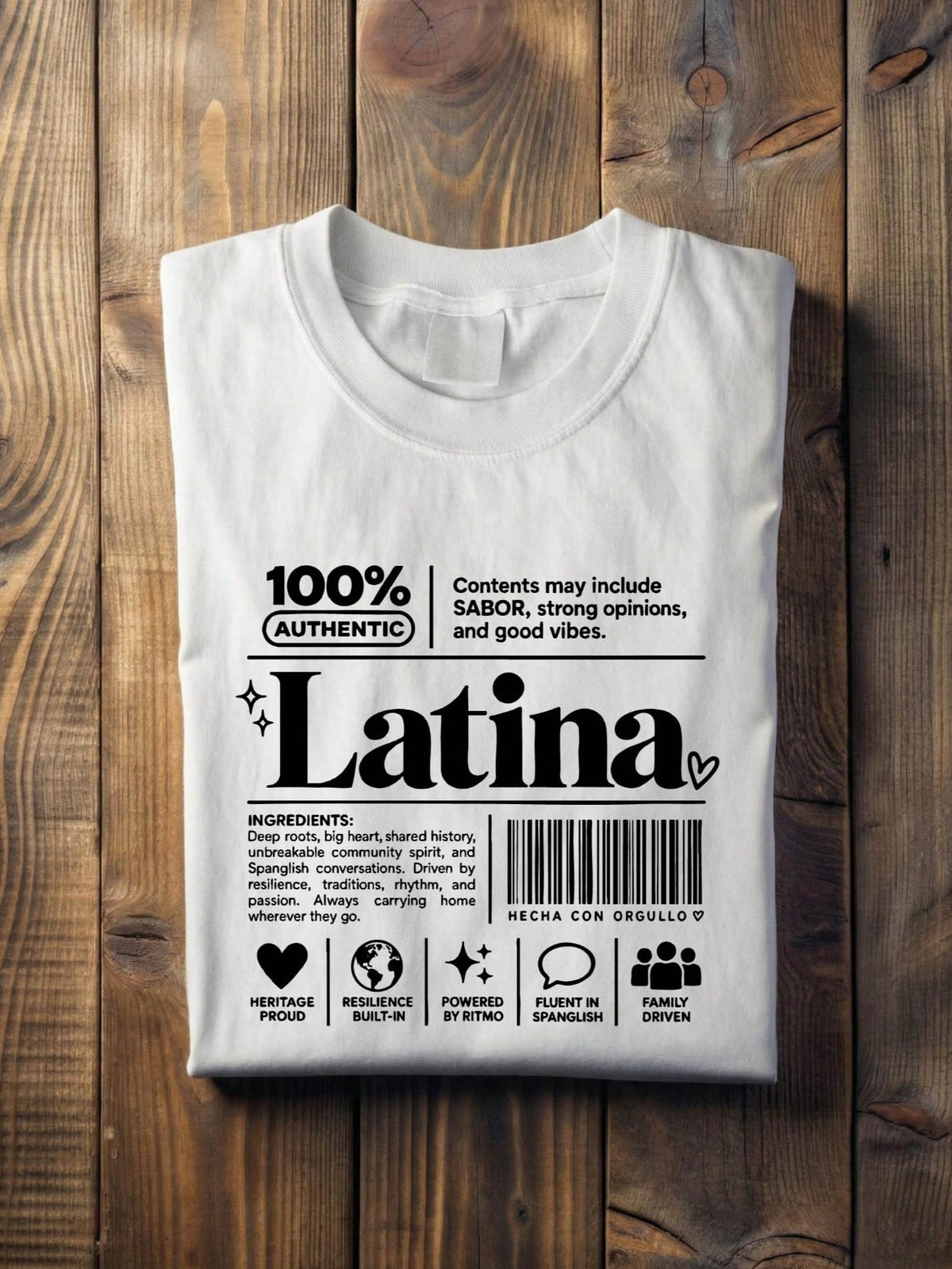 100% Latina Nutrition Facts T-Shirt