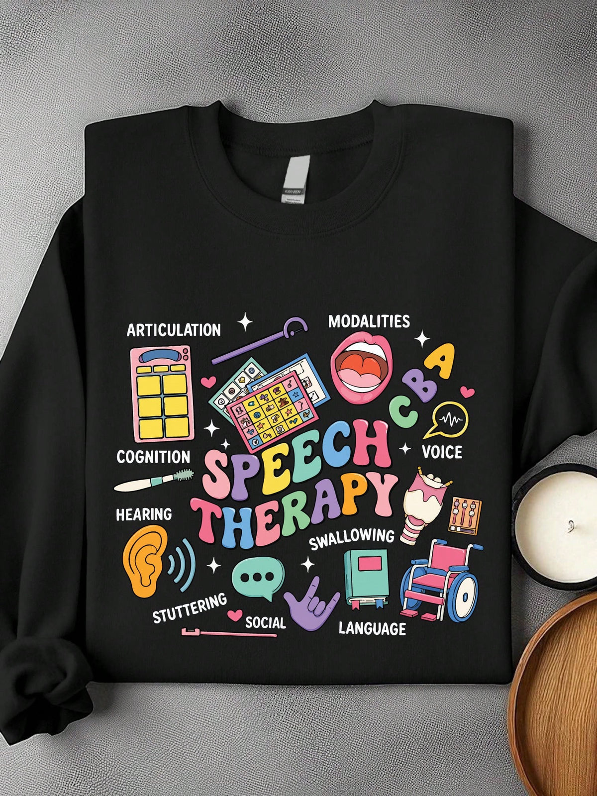 Speech Therapy Unisex Sweatshirt