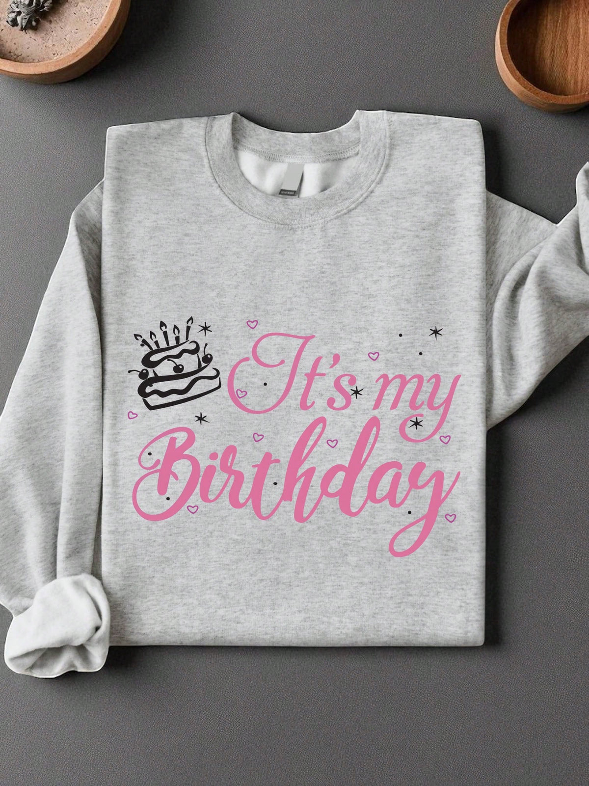 It's My Birthday Unisex Sweatshirt