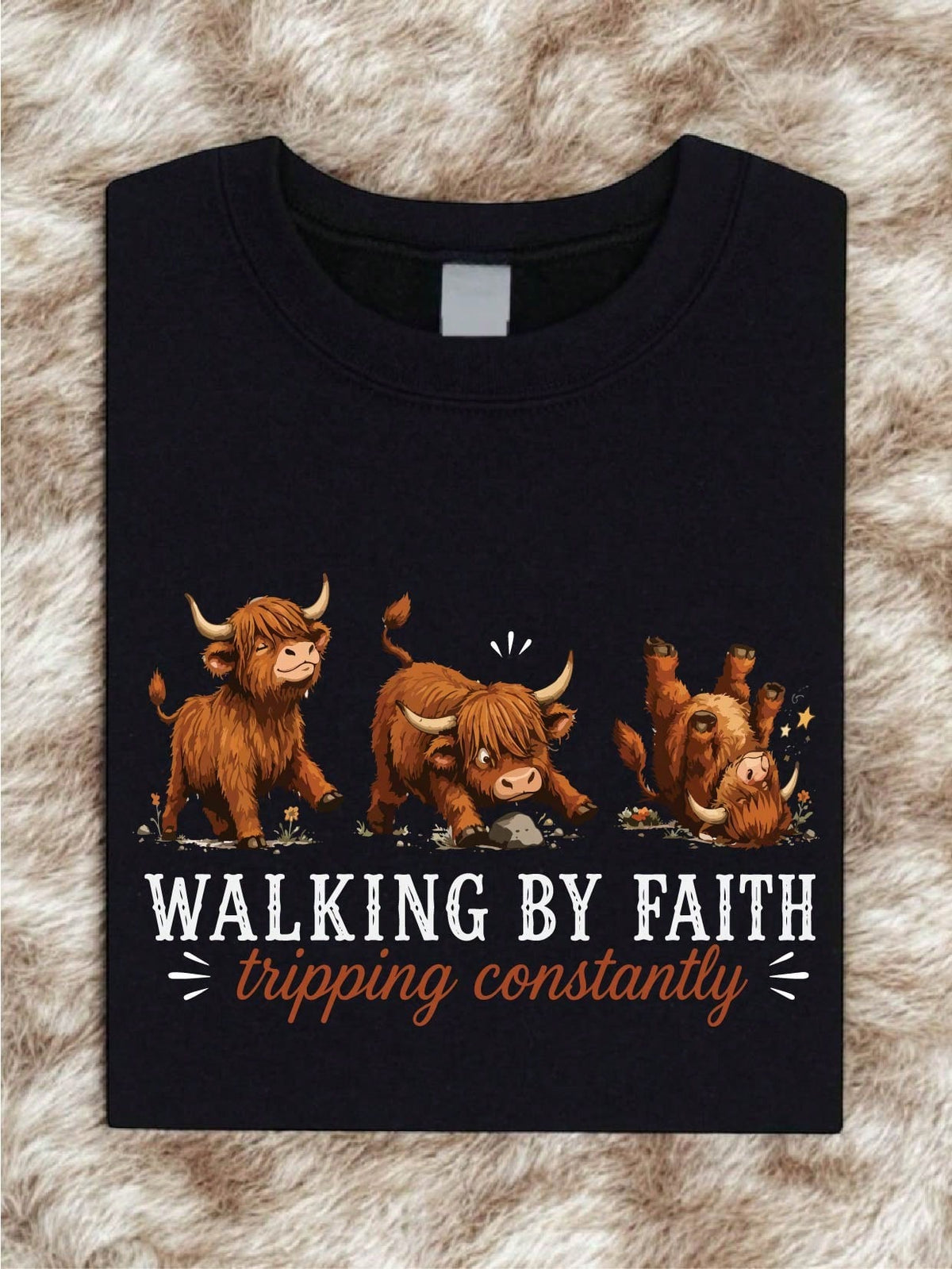 Walking By Faith Tripping Constantly T-Shirt