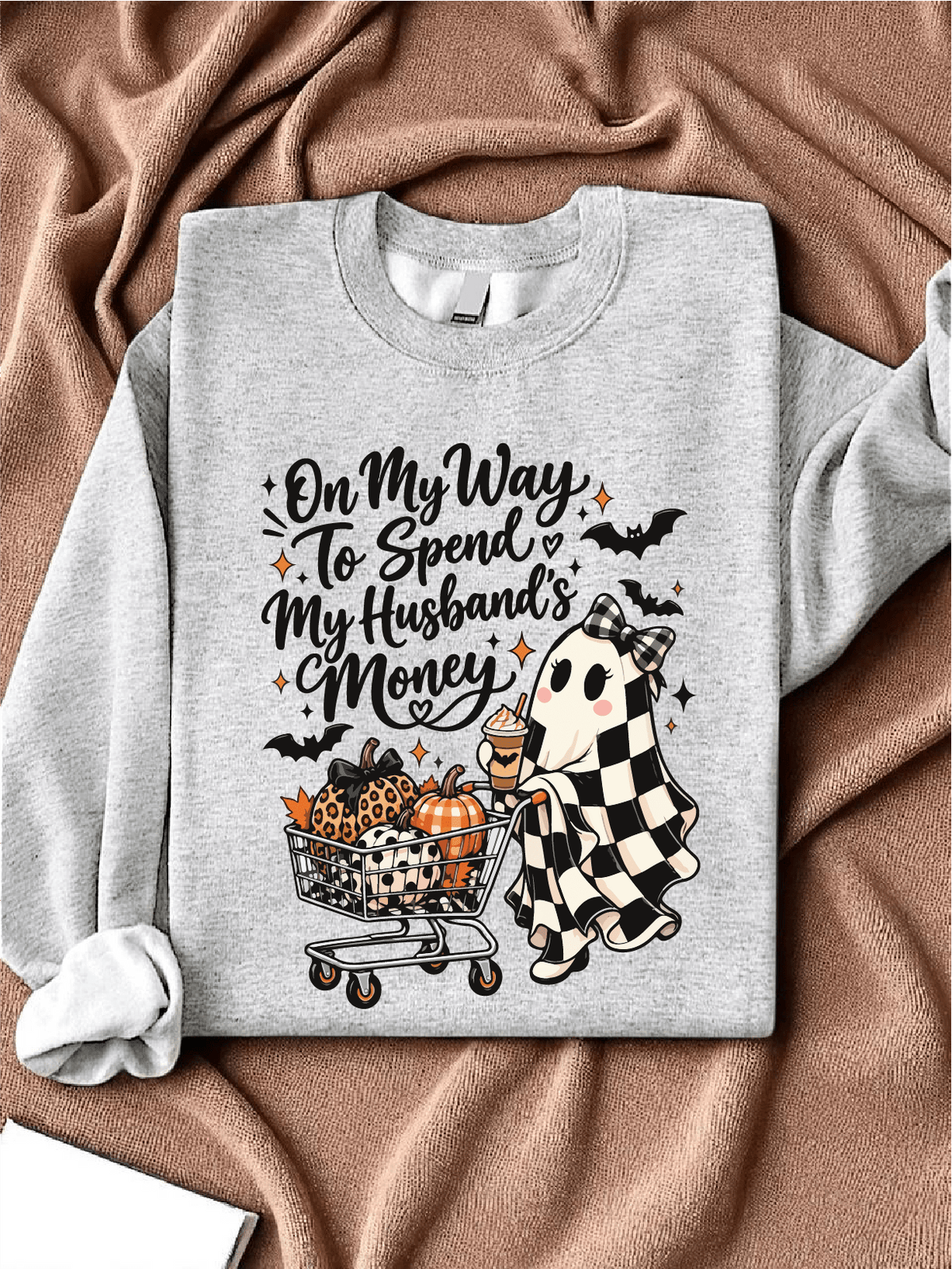 Spending My Husband Money Sweatshirt
