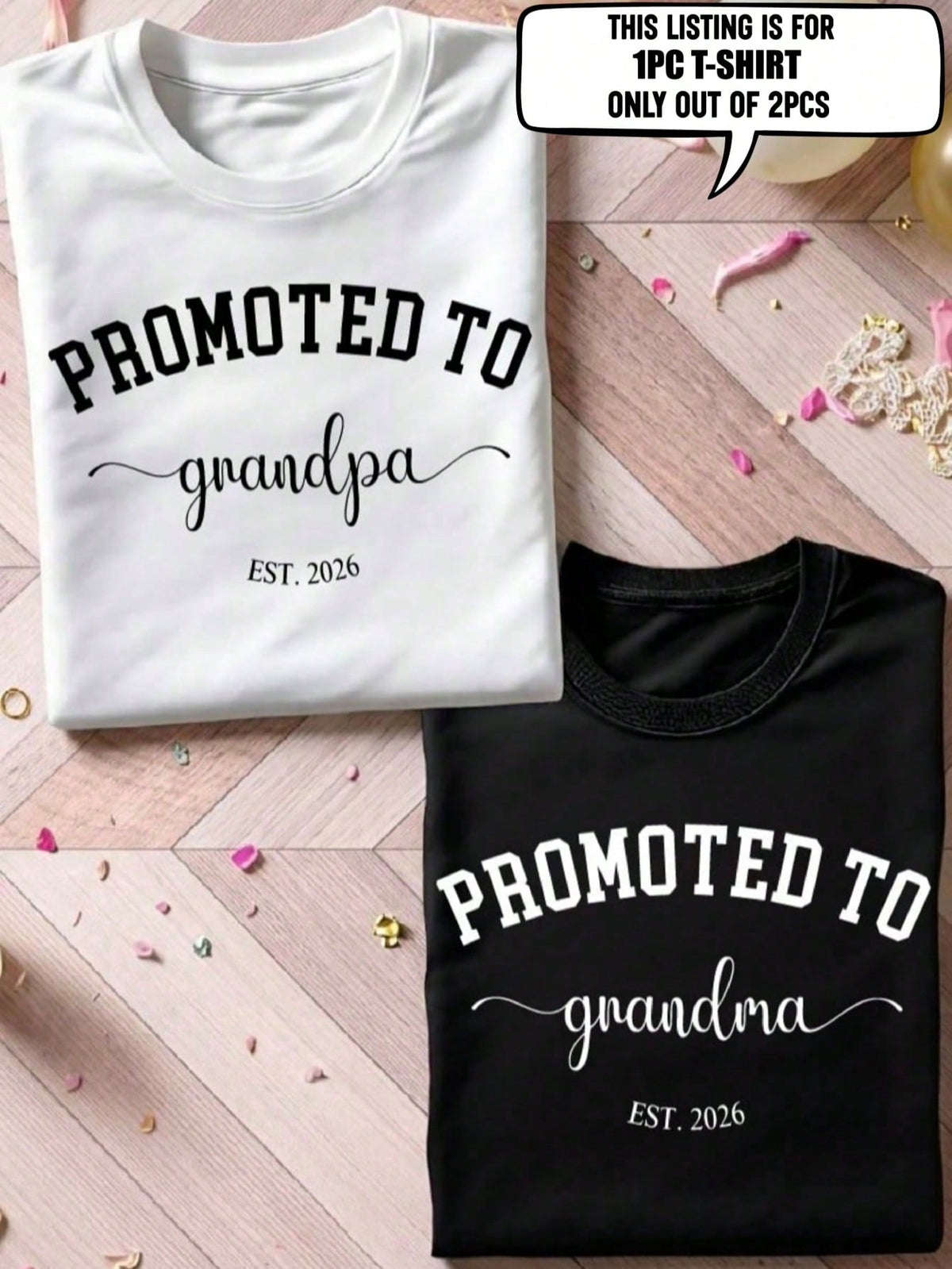 1PC Promoted To Grandma And Grandpa T-Shirt