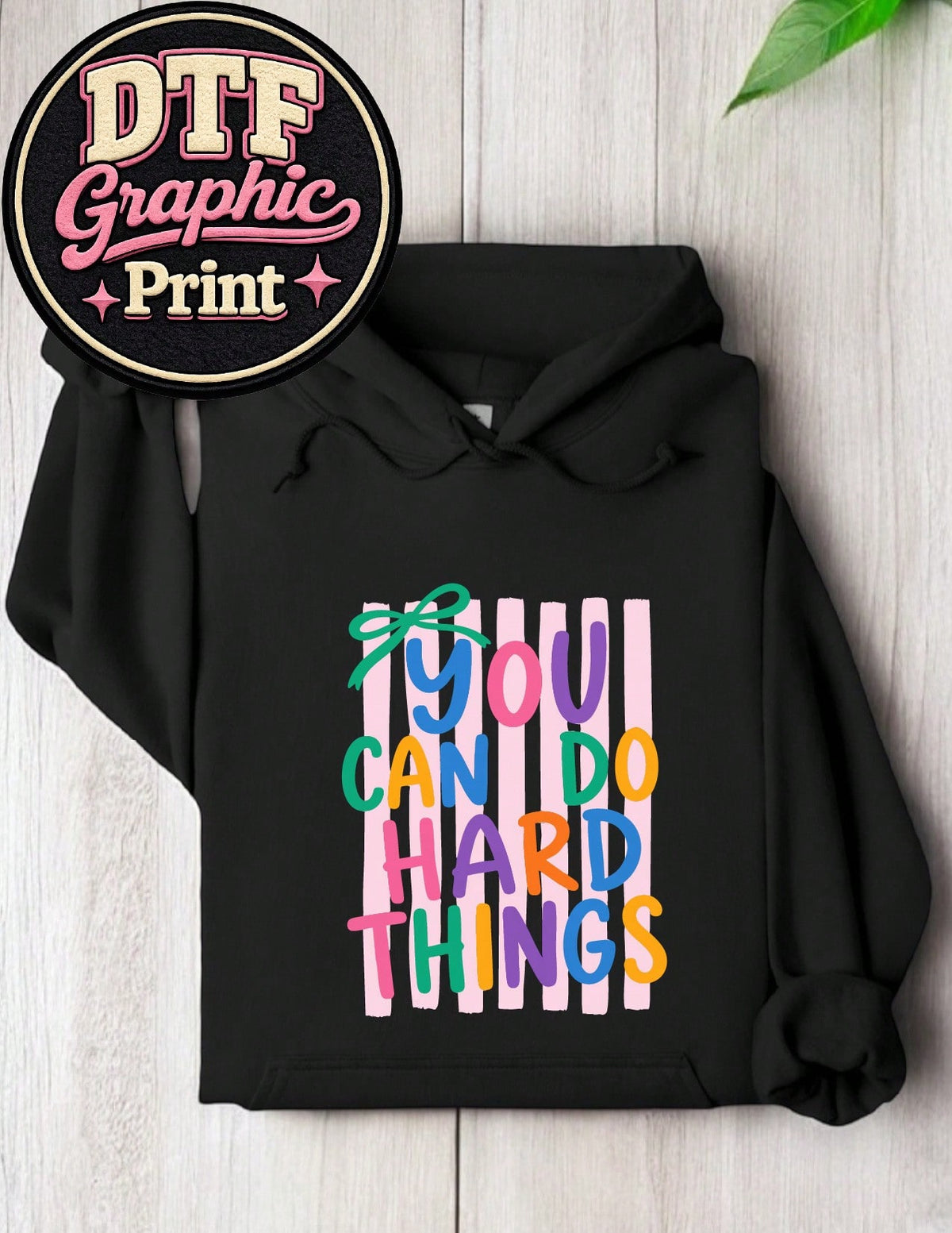 You Can Do Hard Things Hoodie