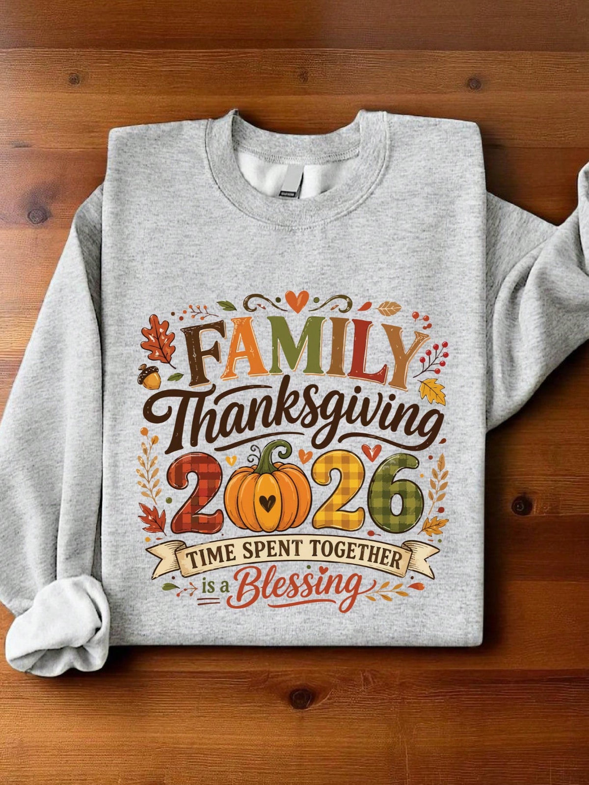 Family Thanksgiving 2026 Sweatshirt