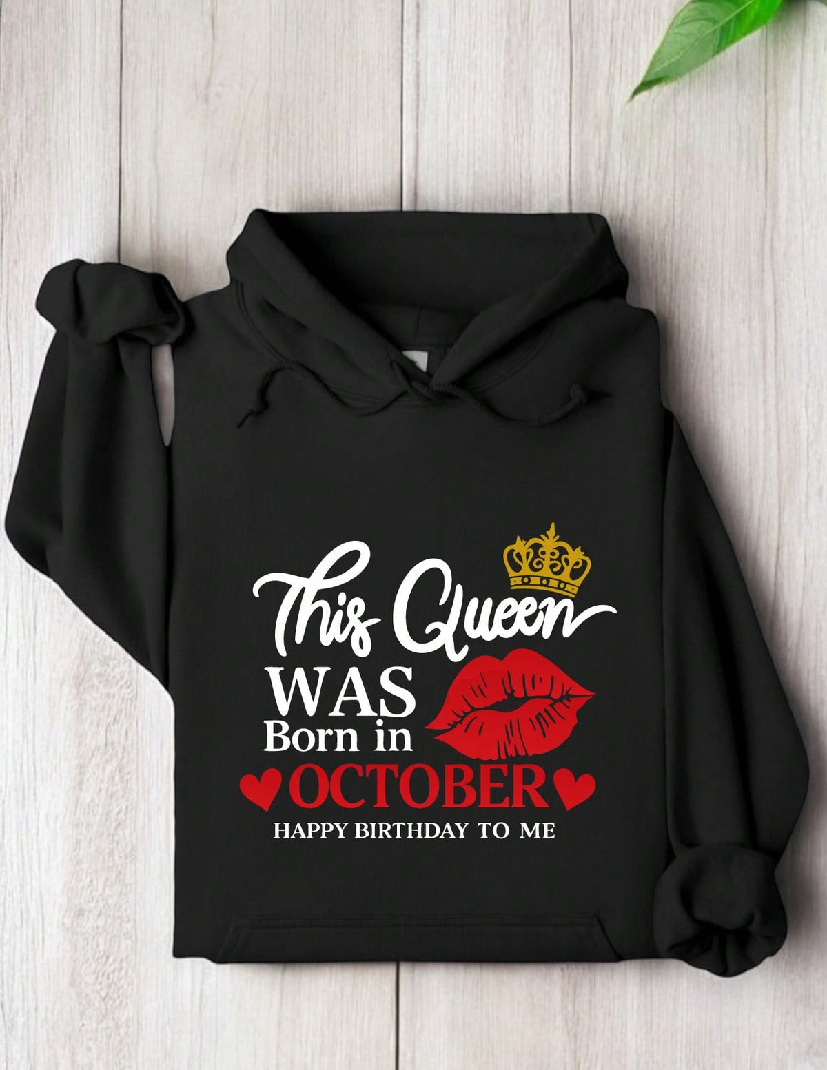 This Queen Was Born In October Hoodie