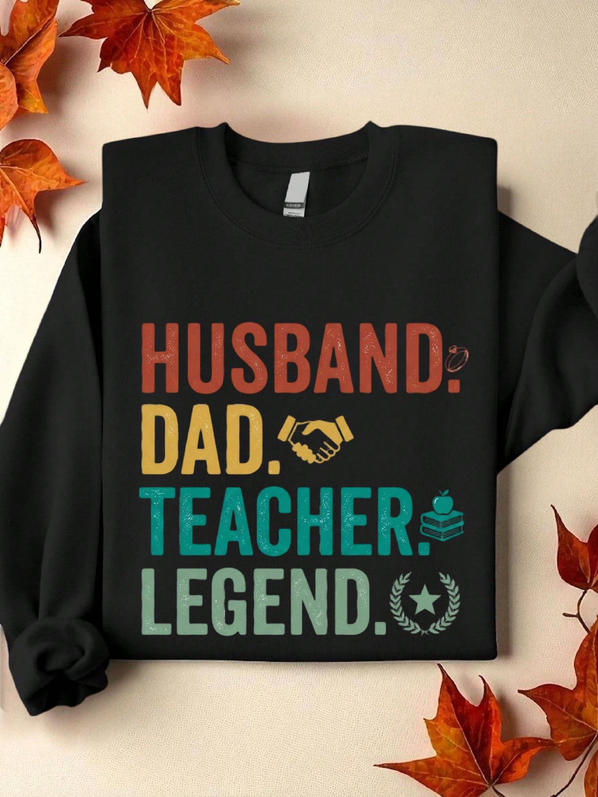 Dad Teacher Sweatshirt