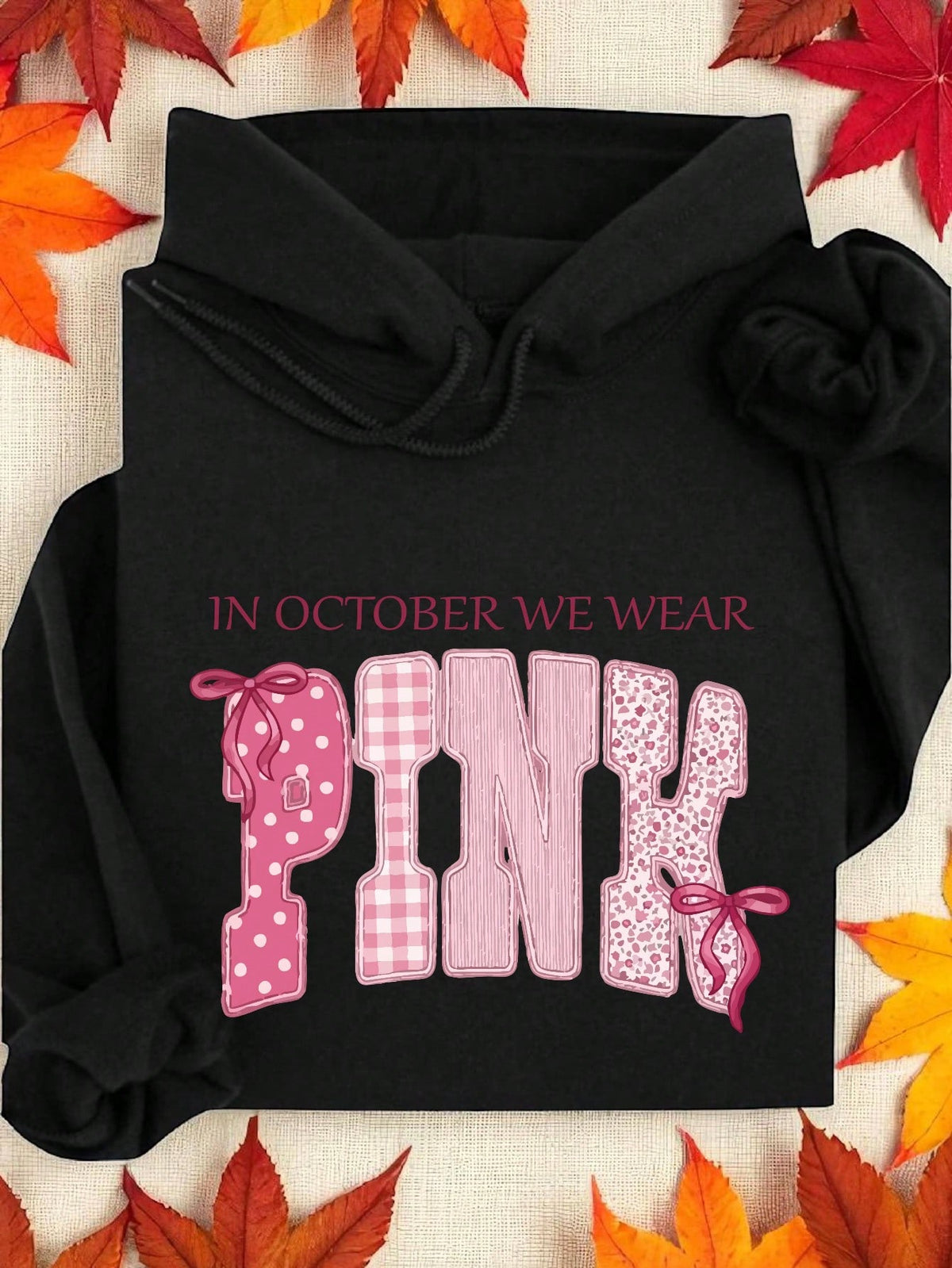 In October We Wear Hoodie
