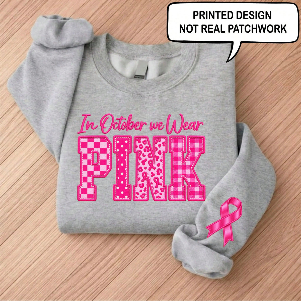 In October We Wear Pink Sweatshirt