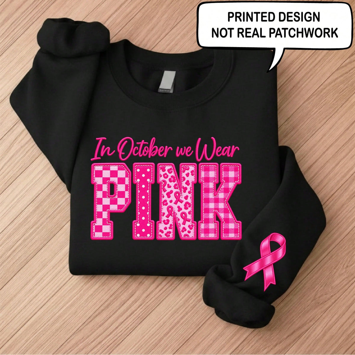 In October We Wear Pink Sweatshirt