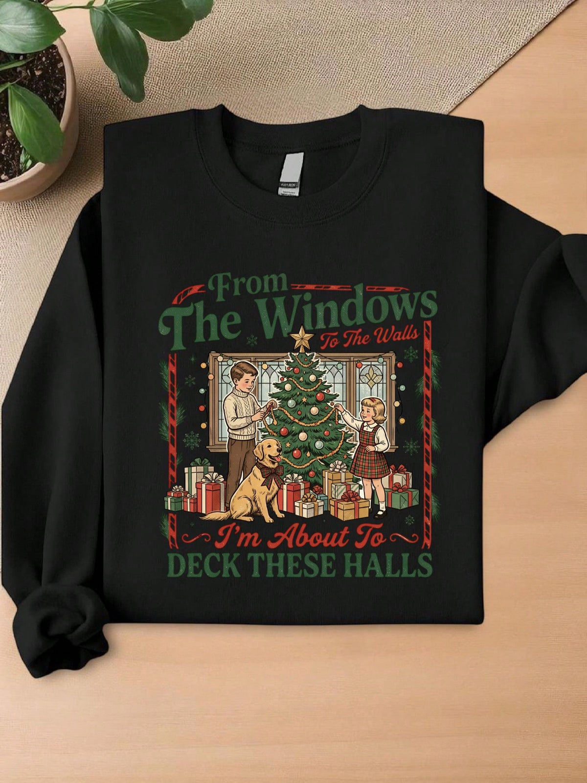 From The Windows To The Walls Sweatshirt
