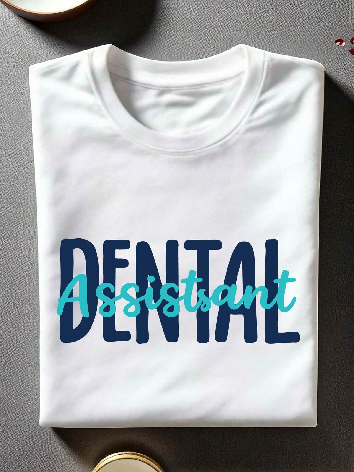 Dental Assistant Unisex T-Shirt