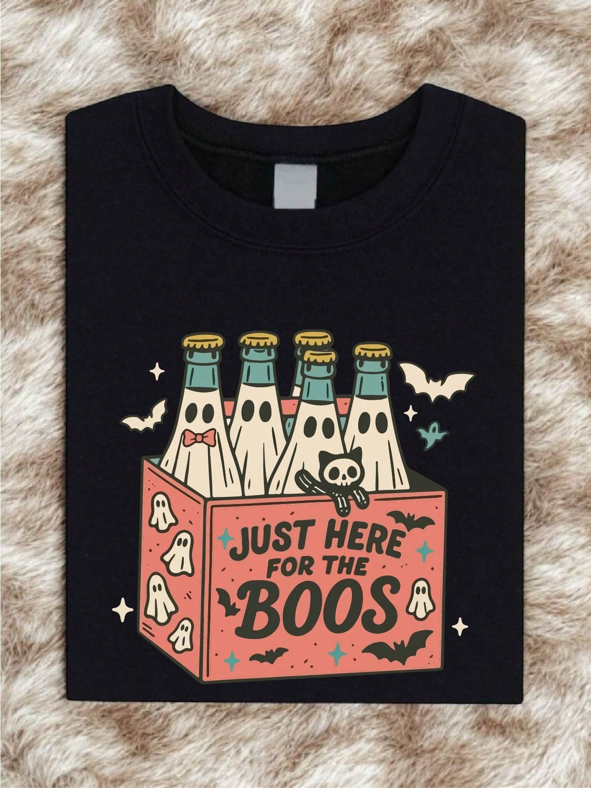 Here For The Boos T-Shirt