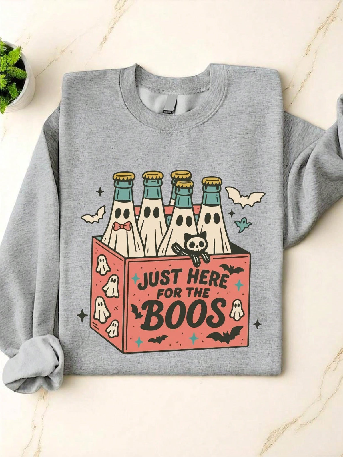 Here For The Boos Sweatshirt