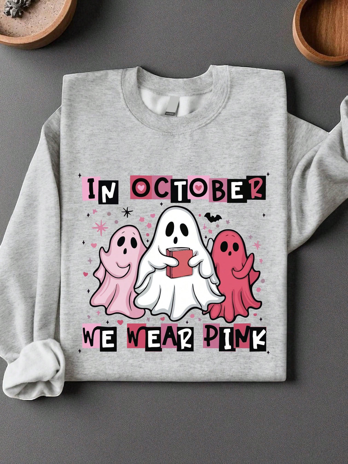 In October We Wear Pink Unisex Sweatshirt