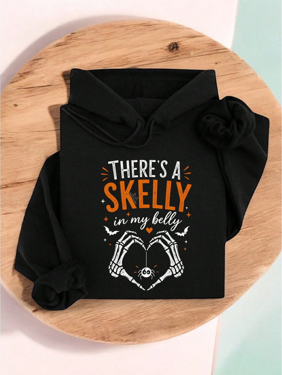 There's A Skelly In My Belly Hoodie