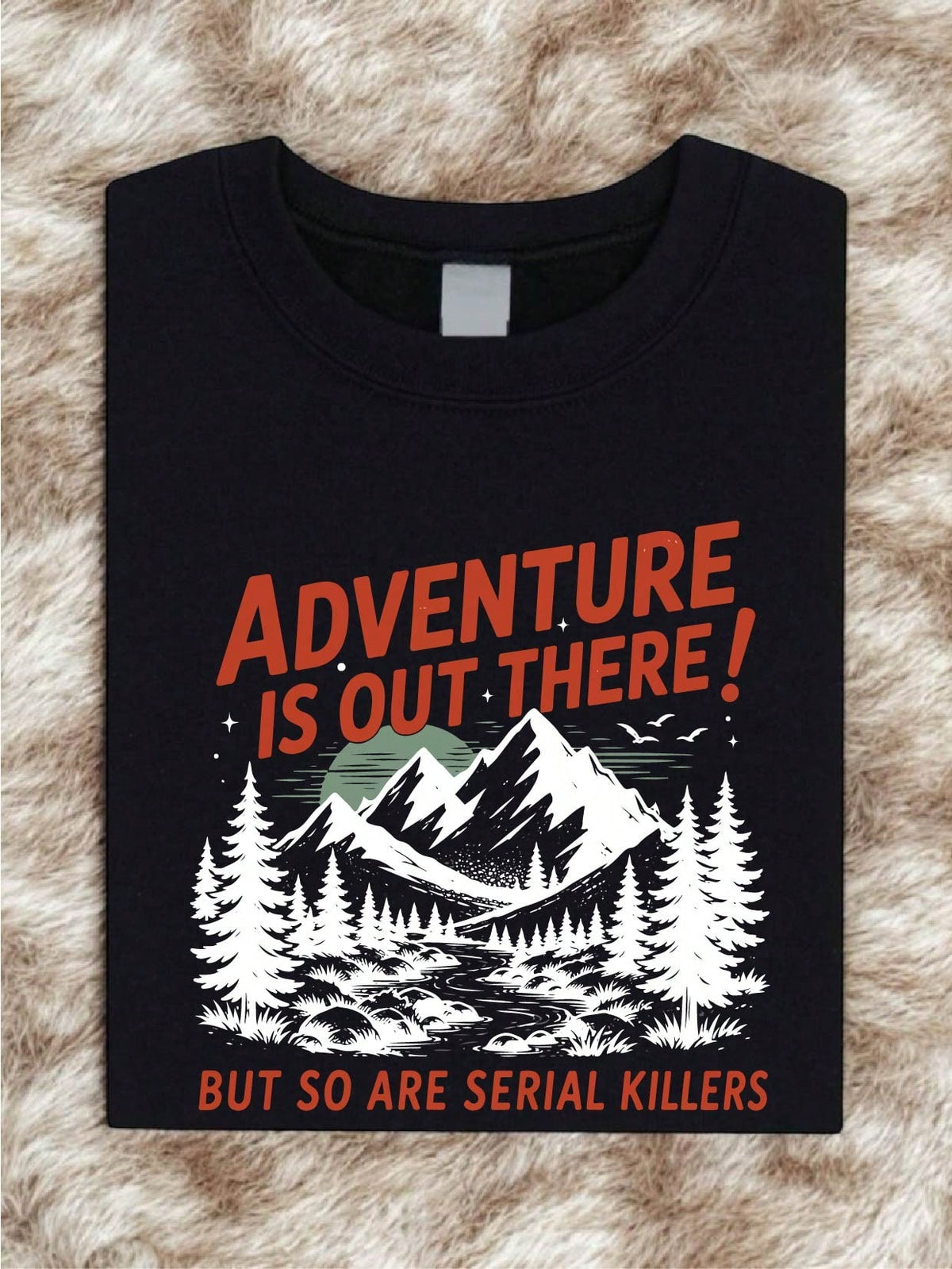 Adventure Is Out There T-Shirt
