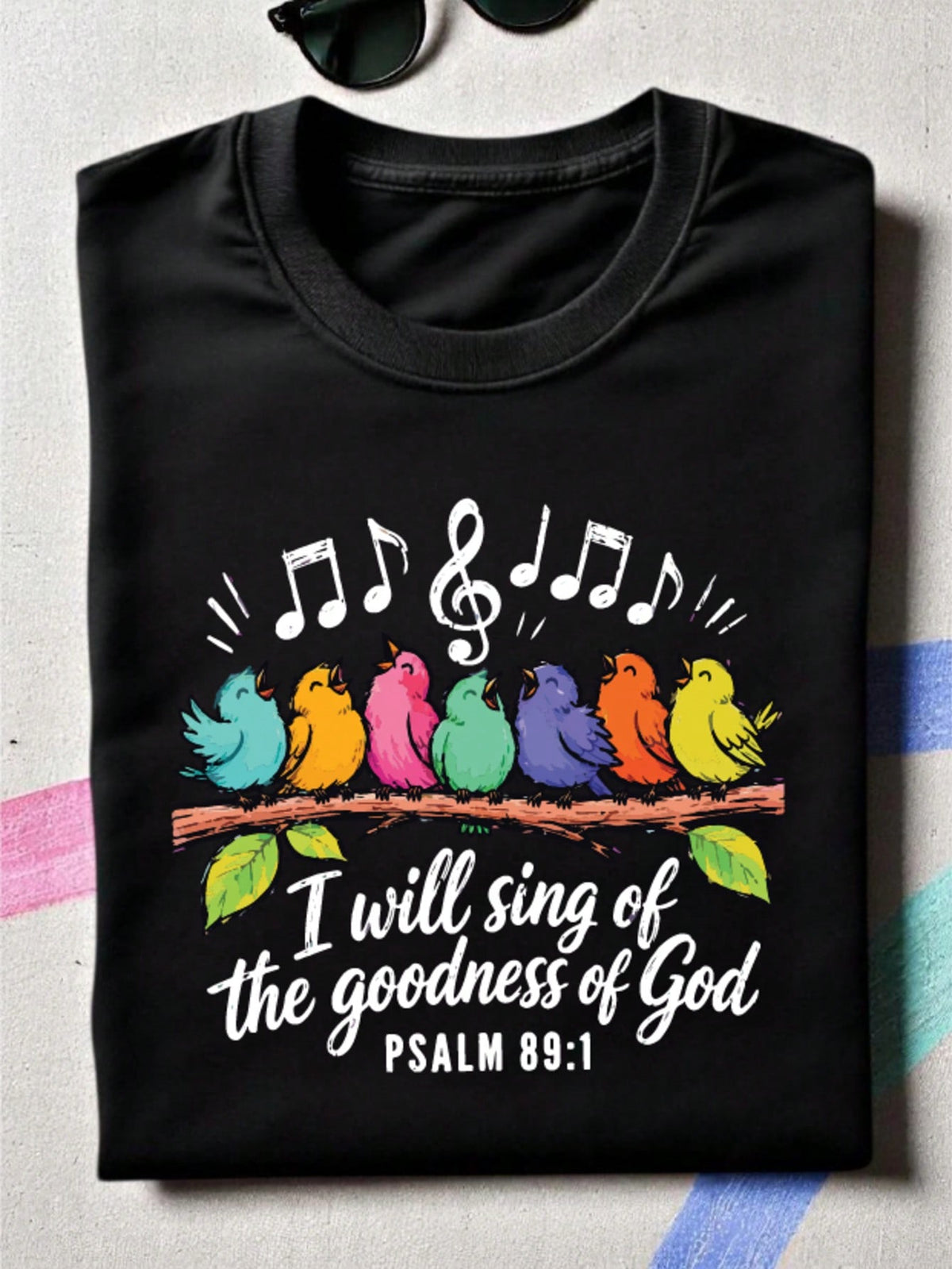 I Will Sing Of The Goodness Of God T-Shirt