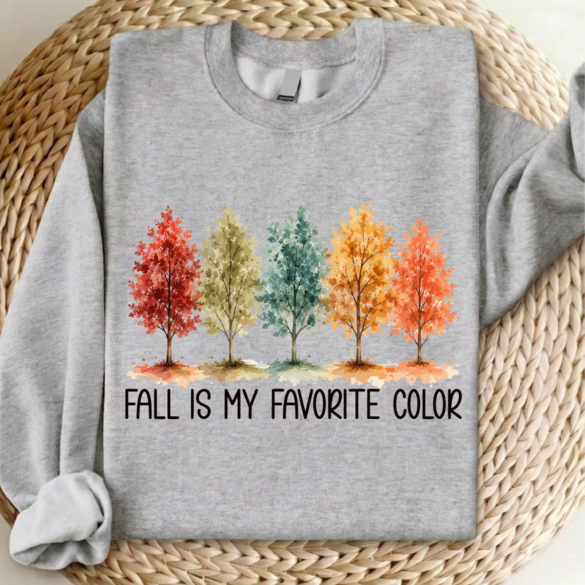 Fall Is My Favorite Color Sweatshirt