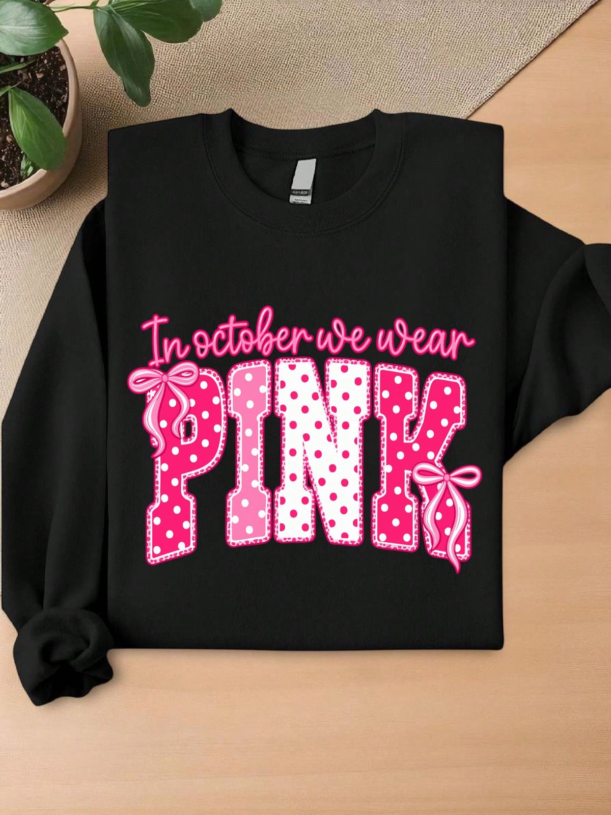 In October We Wear Pink Sweatshirt