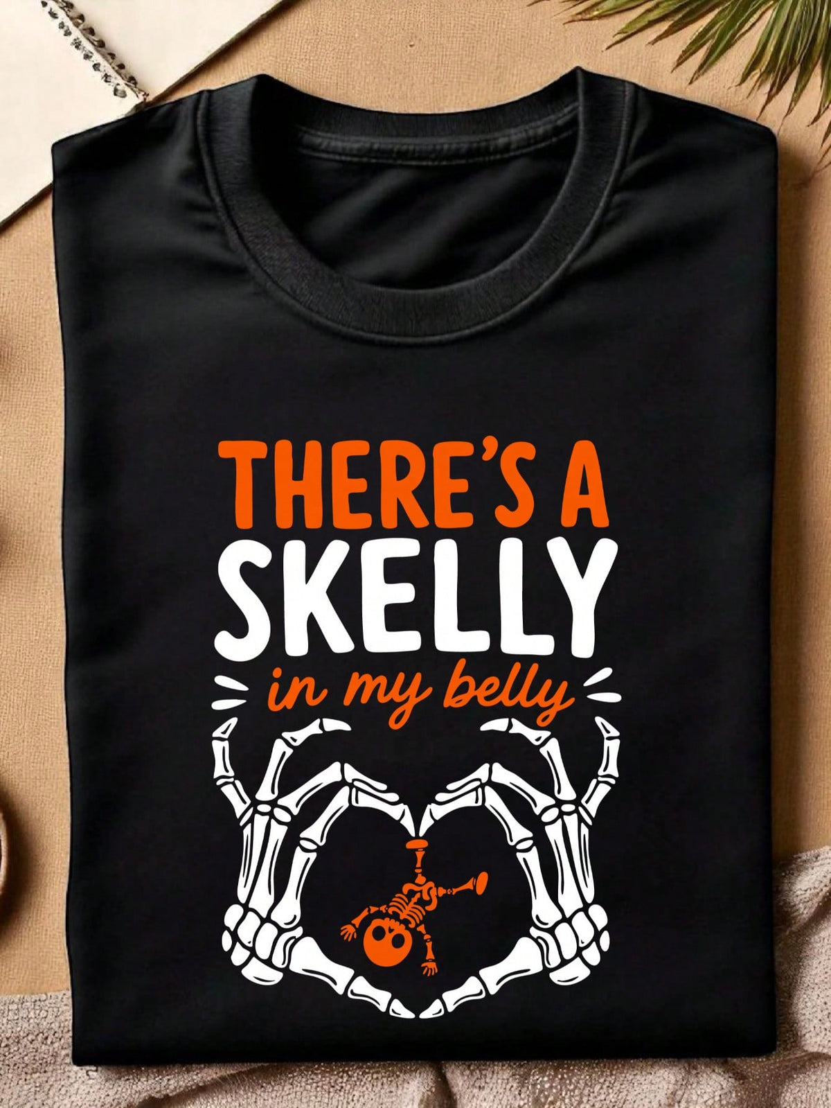 There's A Skelly In My Belly T-Shirt