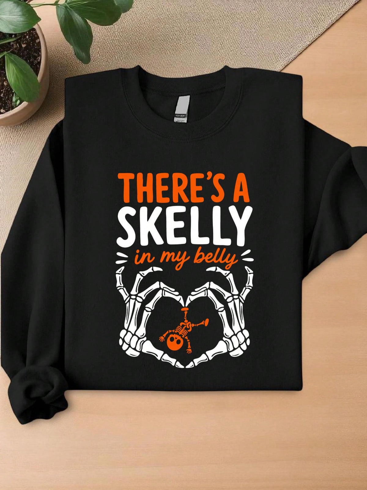 There's A Skelly In My Belly Sweatshirt