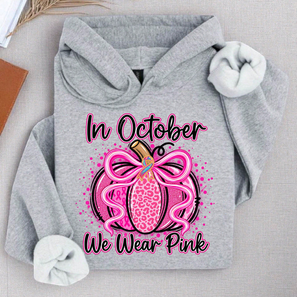 In October We Wear Pink Hoodie