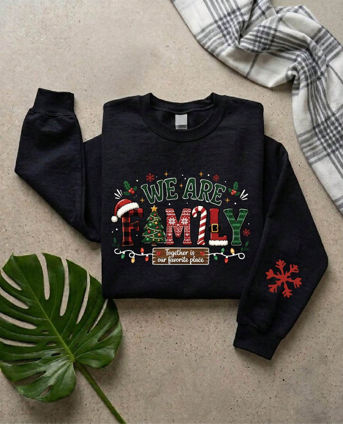 We Are Family Christmas Sweatshirt