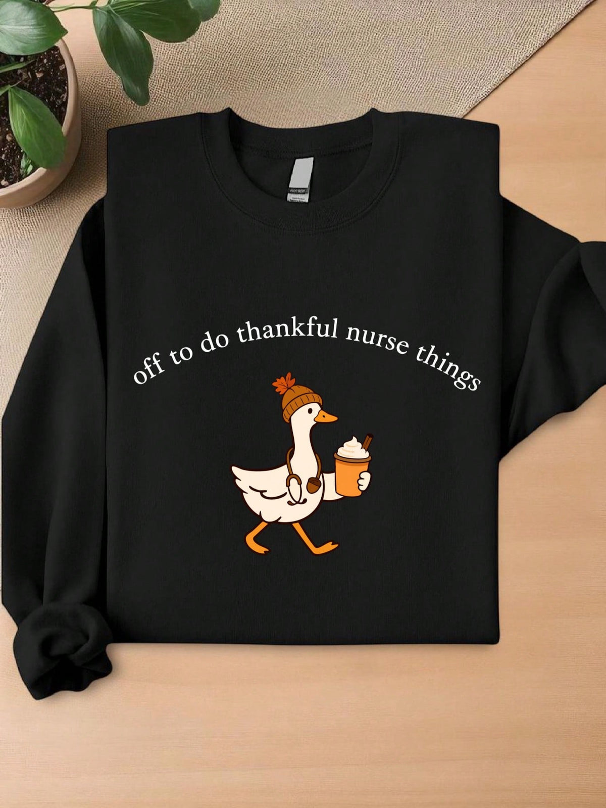 Off To Do Thankful Nurse Things Sweatshirt