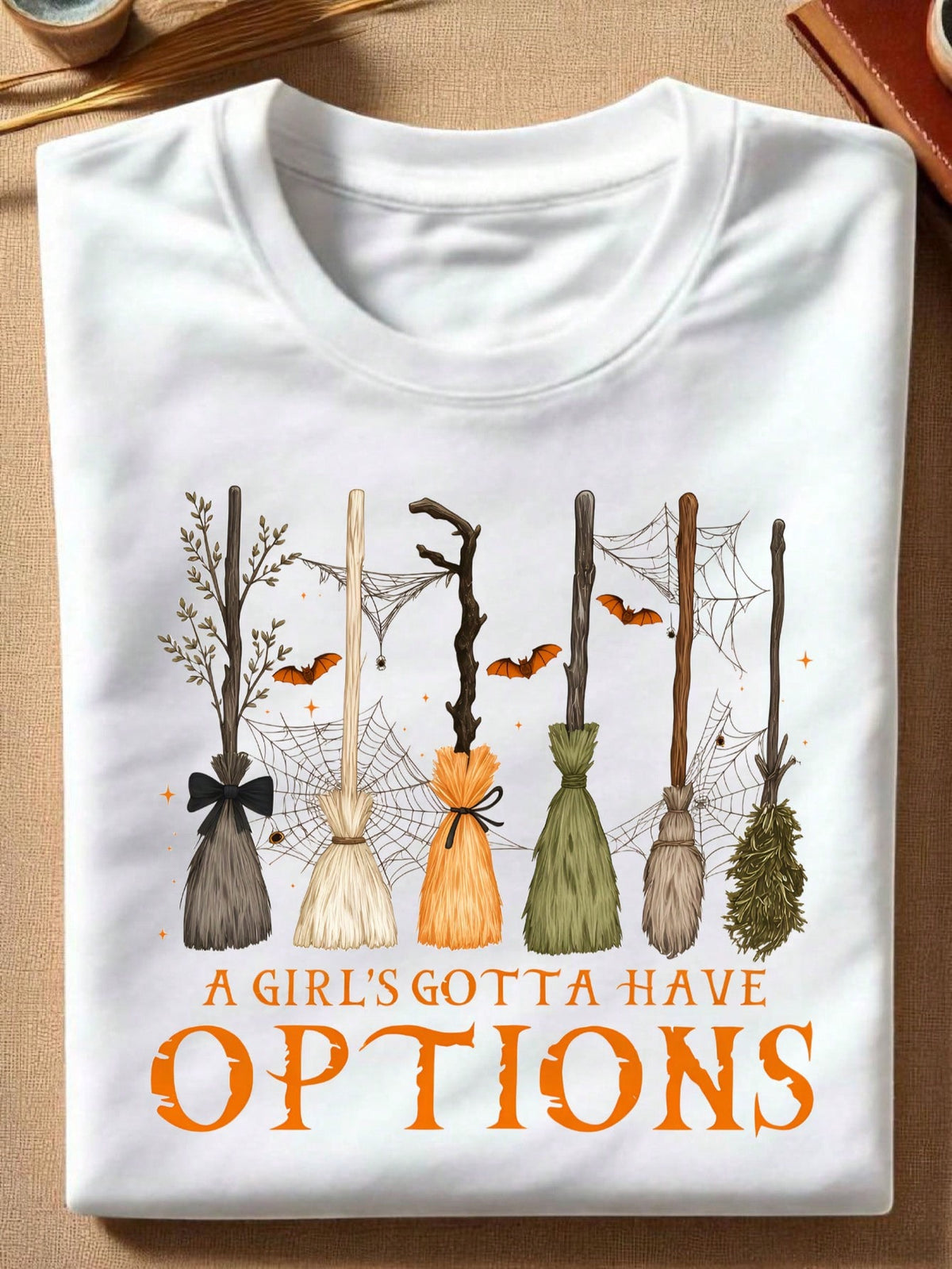 A Girl's Gotta Have Options T-Shirt