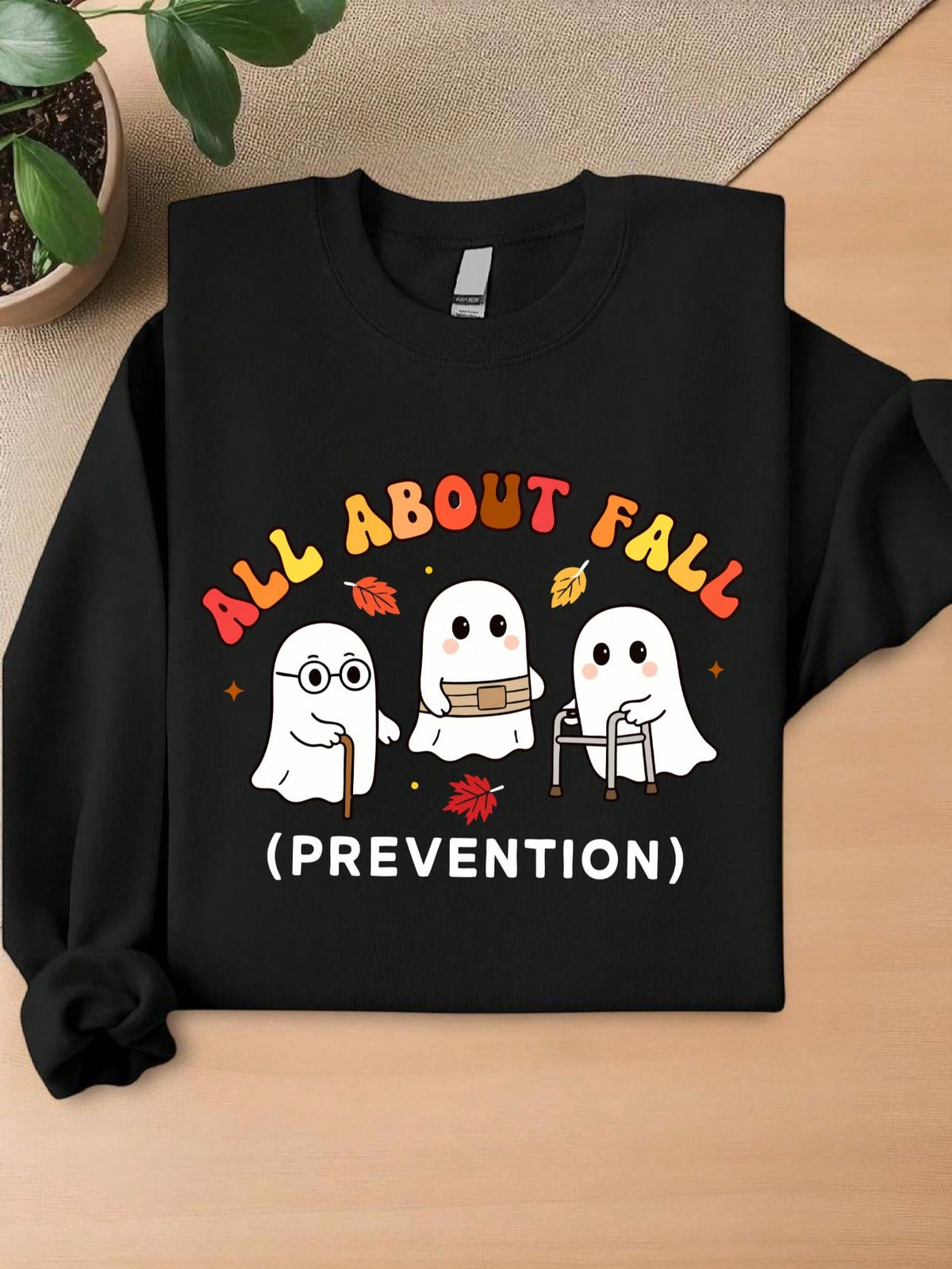 All About Fall Prevention Sweatshirt
